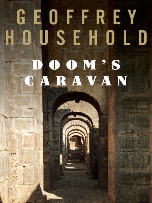 Title details for Doom's Caravan by Geoffrey Household - Available